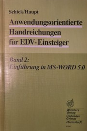 Anwendungsorientierte Handreichungen für EDV-Einsteiger, Band 2 - MS-WORD 5.0